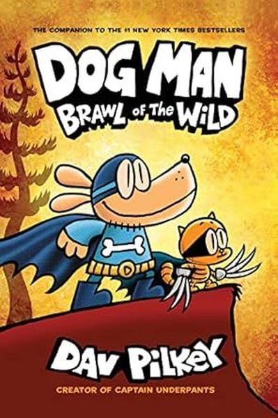 Dog Man 6: Brawl of the Wild PB
