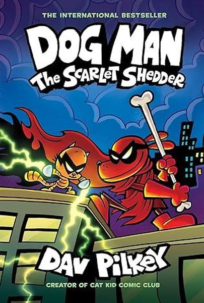 Dog Man: The Scarlet Shedder (Dog Man #12) (PB)