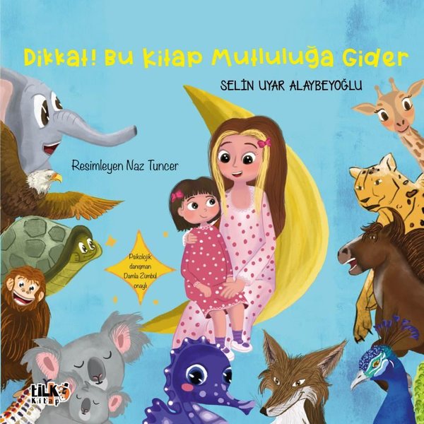 Dikkat! Bu Kitap Mutluluğa Gider