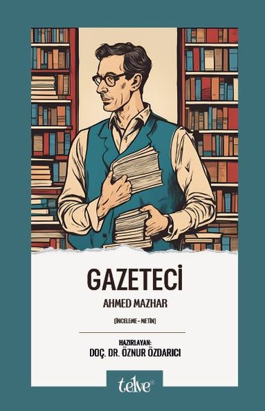 Gazeteci (İnceleme - Metin)