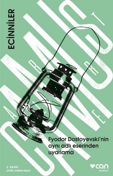Ecinniler - Fyodor Dostoyevski'nin Aynı Adlı Es...