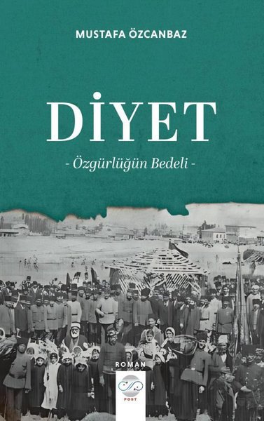 Diyet - Özgürlüğün Bedeli