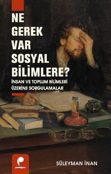 Ne Gerek Var Sosyal Bilimlere? İnsan ve Toplum ...