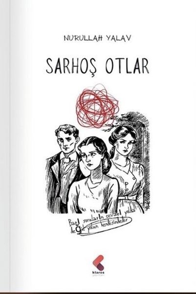Sarhoş Otlar