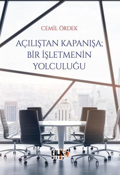 Açılıştan Kapanışa: Bir İşletmenin Yolculuğu