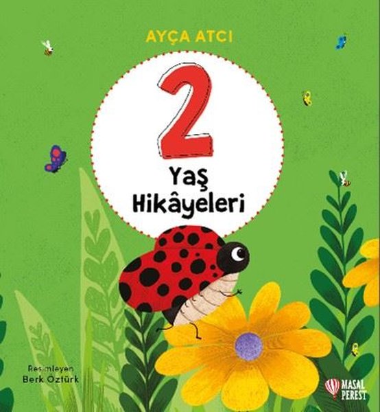 2 Yaş Hikayeleri