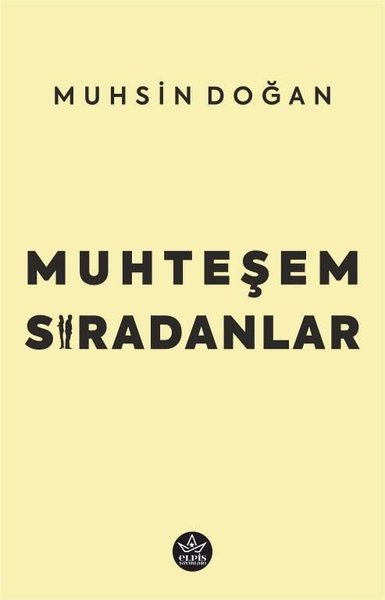 Muhteşem Sıradanlar