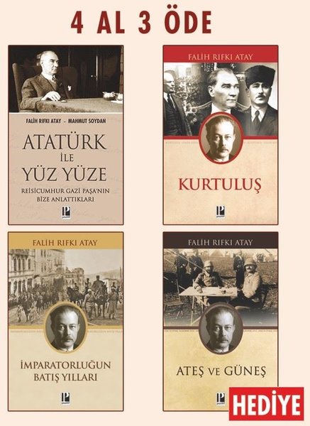 Atatürk İle Yüz Yüze - Kurtuluş-İmparatorluğun ...