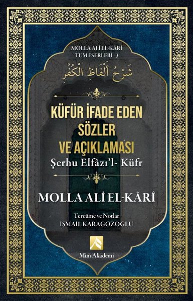 Küfür İfade Eden Sözler ve Açıklaması - Molla A...