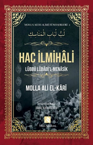 Hac İlmihali - Molla Ali El - Kari Tüm Eserleri 4