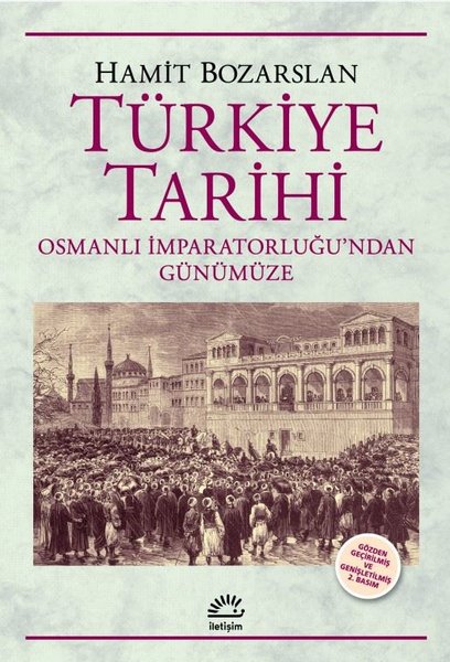 Türkiye Tarihi - Osmanlı İmparatorluğu'ndan Gün...
