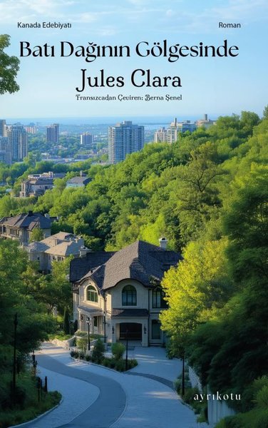 Batı Dağının Gölgesinde