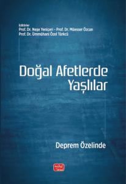 Doğal Afetlerde Yaşlılar - Deprem Özelinde