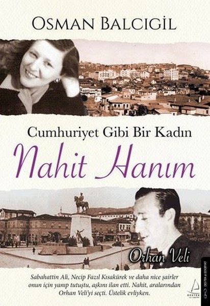 Cumhuriyet Gibi Bir Kadın: Nahit Hanım