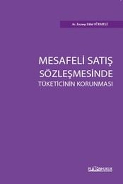 Mesafeli Satış Sözleşmesinde Tüketicinin Korunması