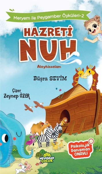 Hazreti Nuh Aleyhisselam - Meryem İle Peygamber...