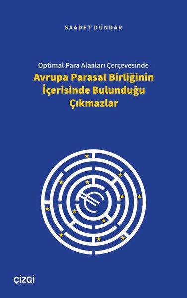 Optimal Para Alanları Çerçevesinde Avrupa Paras...
