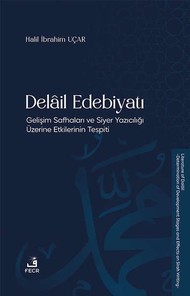 Delail Edebiyatı-Gelişim Safhaları ve Siyer Yaz...