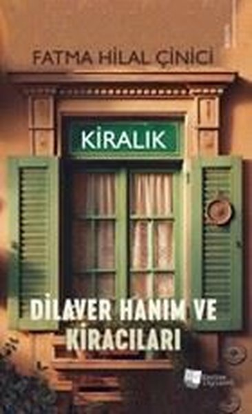 Dilaver Hanım ve Kiracıları
