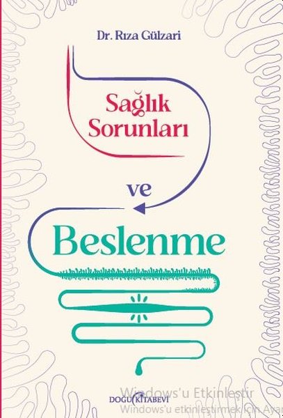 Sağlık sorunları ve Beslenme