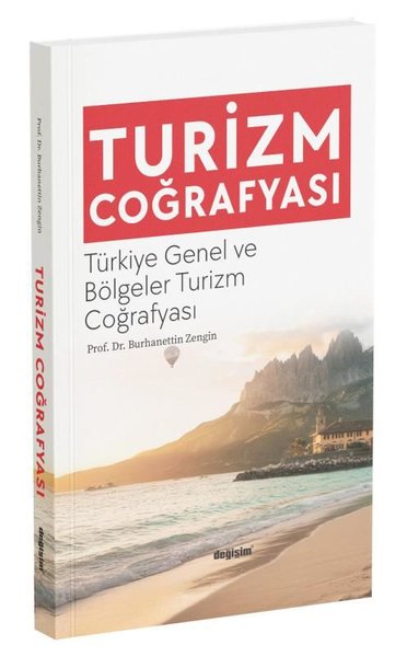 Turizm Coğrafyası - Türkiye Genel ve Bölgeler T...
