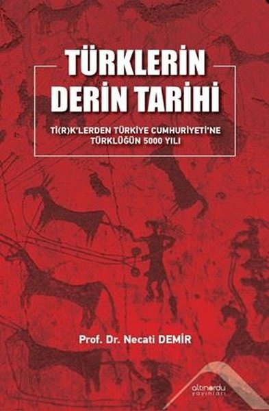 Türklerin Derin Tarihi - Ti(r)k'lerden Türkiye ...