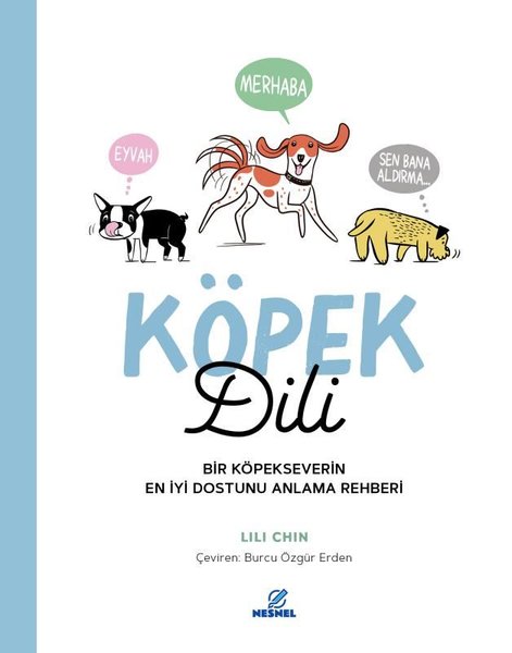 Köpek Dili - Bir Köpekseverin En İyi Dostunu An...