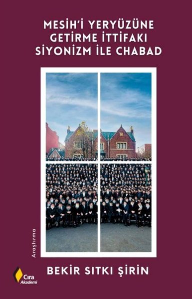 Mesih'i Yeryüzüne Getirme İttifakı Siyonizm İle...
