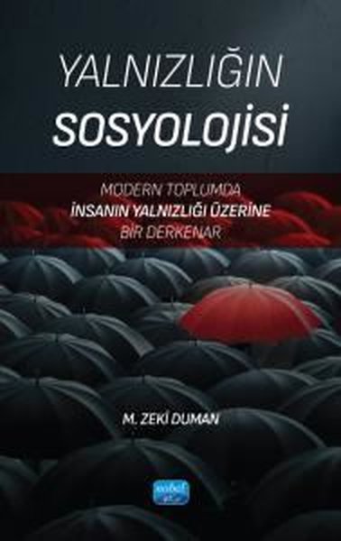 Yalnızlığın Sosyolojisi - Modern Toplumda İnsan...