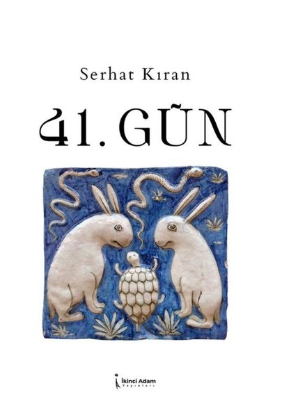 41.Gün
