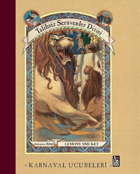 Karnaval Ucubeleri - Talihsiz Serüvenler Dizisi...