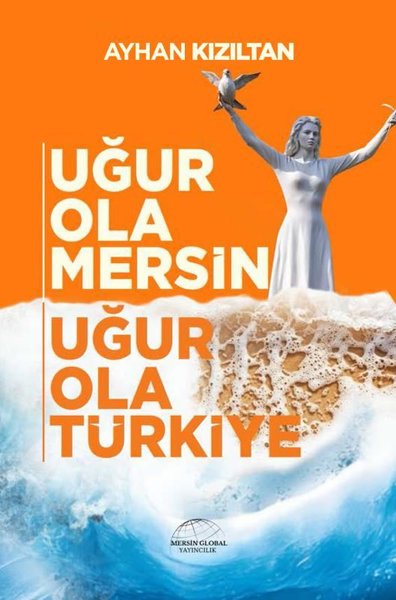 Uğur Ola Mersin Uğur Ola Türkiye