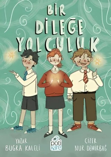 Bir Dileğe Yolculuk