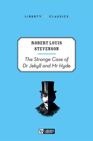 The Strange Case of Dr. Jekyll and Mr. Hyde - L...
