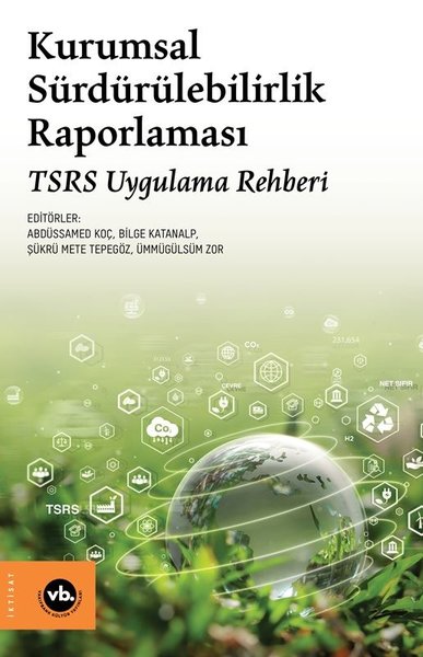 Kurumsal Sürdürülebilirlik Raporlaması - TSRS U...