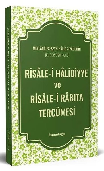 Risale-i Halidiyye ve Risale-i Rabıta Tercümesi