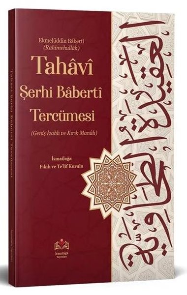 Tahaviyye Şerhi Baberti Tercümesi (Kırık Manalı...