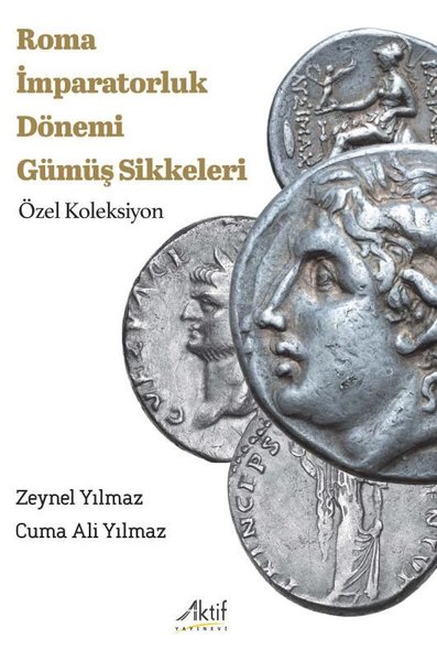 Roma İmparatorluk Dönemi Gümüş Sikkeleri - Özel...
