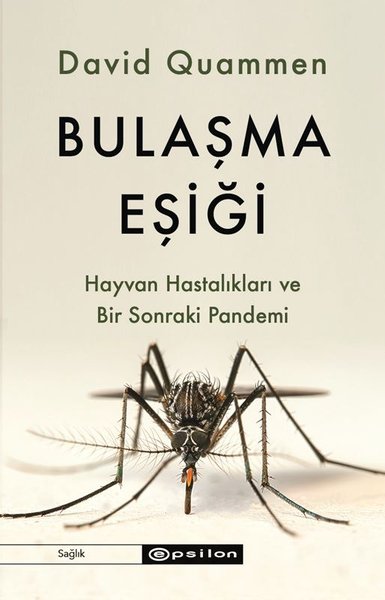 Bulaşma Eşiği - Hayvan Hastalıkları ve Bir Sonr...