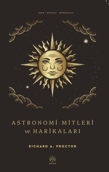 Astronomi Mitleri ve Harikaları