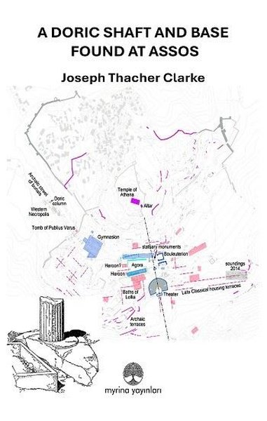 A Doric Shaft and Base Found at Assos
