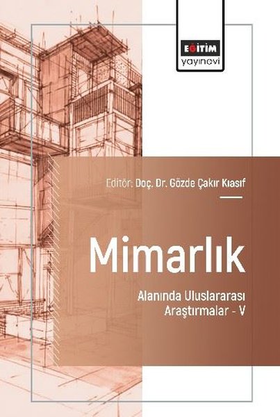 Mimarlık Alanında Uluslararası Araştırmalar 5