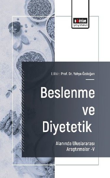 Beslenme ve Diyetetik Alanında Uluslararası Ara...