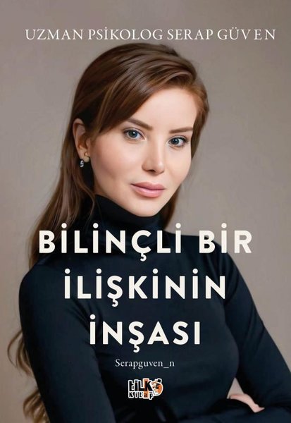 Bilinçli Bir İlişkinin İnşası