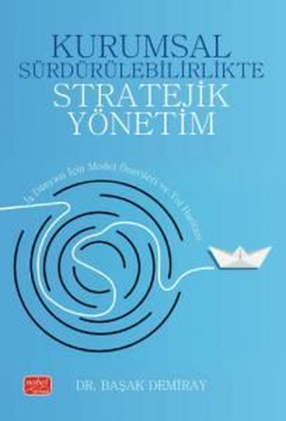 Kurumsal Sürdürülebilirlikte Stratejik Yönetim ...