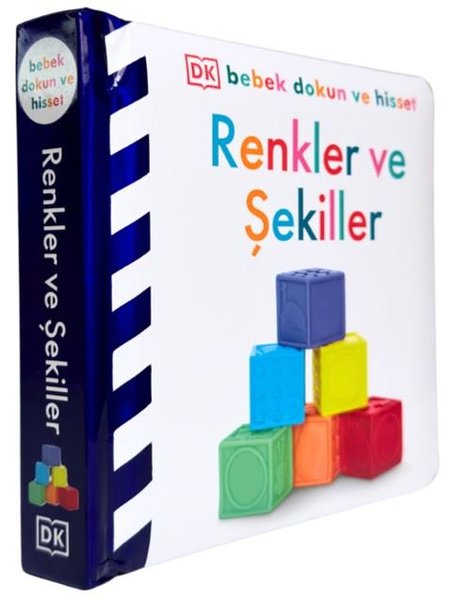 Renkler ve Şekiller - DK Bebek Dokun ve Hisset