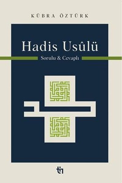 Hadis Usulü - Sorulu Cevaplı