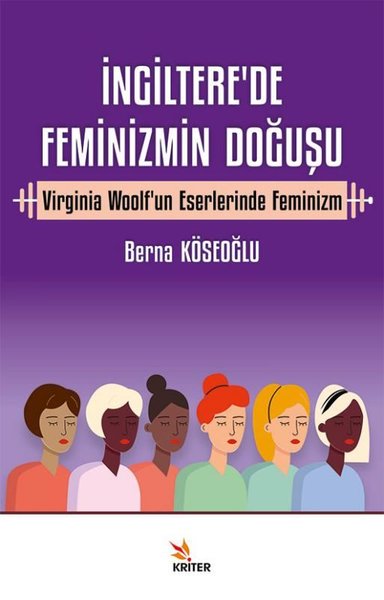 İngiltere'de Feminizmin Doğuşu - Virginia Woolf...