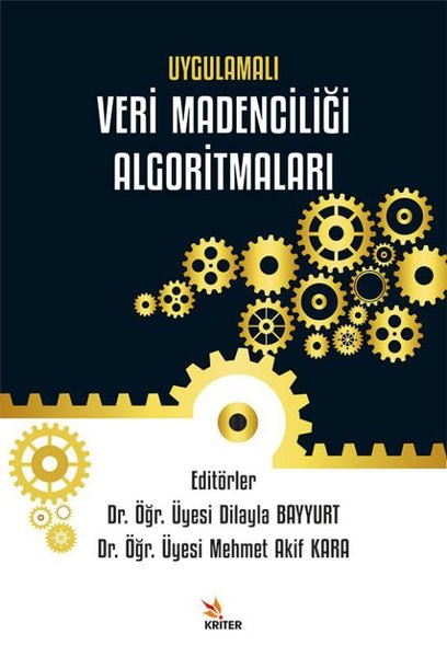 Uygulamalı Veri Madenciliği Algoritmaları