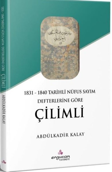 1831 - 1840 Tarihli Nüfus Sayım Defterlerine Gö...